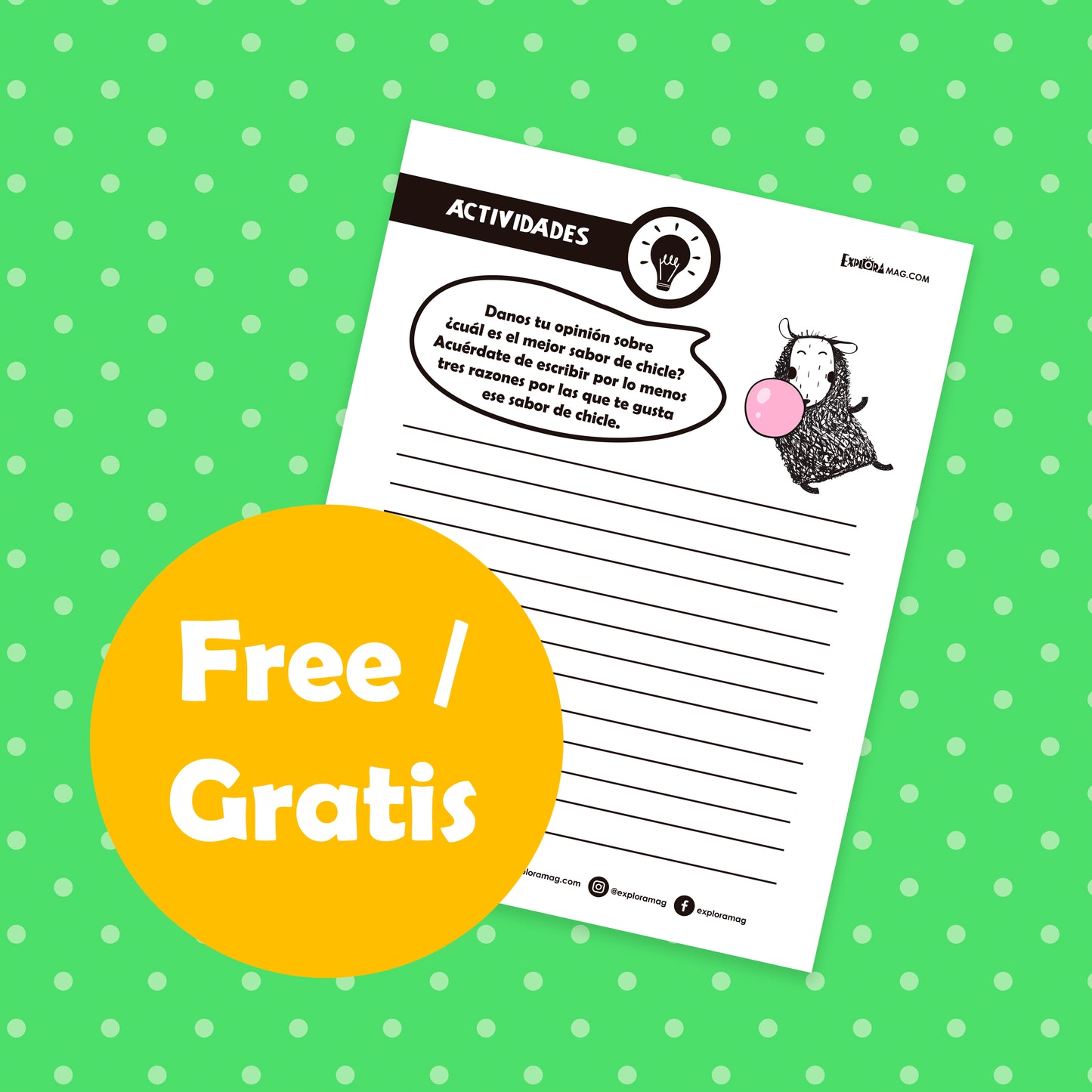 FREE- Escribe sobre el chicle